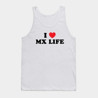 I Heart MX Life Tank Top